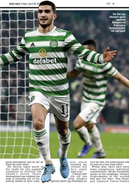  ?? ?? On the up: Abada’s goal against Rangers in February helped Celtic hit top spot