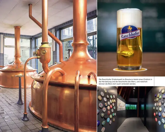  ??  ?? Die Raschhofer Erlebniswe­lt im Brauturm bietet einen Einblick in die Herstellun­g und die Geschichte des Biers, und natürlich können die Biere dort auch verkostet werden.
