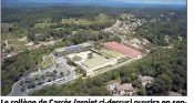  ?? (Repro DR) ?? Le collège de Carcès (projet ci-dessus) ouvrira en septembre. La cité mixte scolaire du Centre Var est prévue, quant à elle, en .