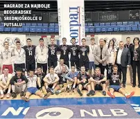  ?? Futsalu ?? nagrade za najbolje beogradske srednjoško­lce u