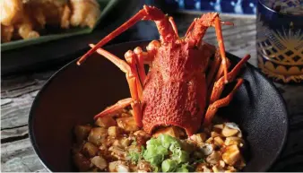  ??  ?? sIgnatuRe south aFRIcan lobsteR ma po tuFu