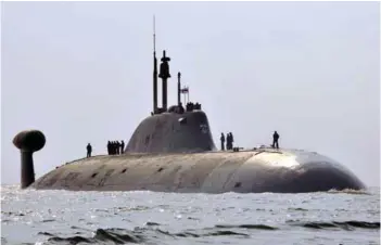  ?? PHOTOGRAPH: Indian Navy ?? INS Chakra a Russian nuclear-powered submarine (SSN) has joined the Indian Navy on lease for 10 years to train the submariner­s on the skills to operate nuclear powered submarines