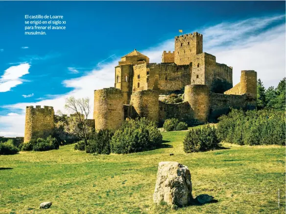  ??  ?? El castillo de Loarre se erigió en el siglo xi para frenar el avance musulmán.