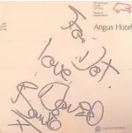  ??  ?? David Bowie’s autograph on Angus Hotel writing paper. Read the story in the column above.