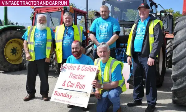  ??  ?? Ray Hoey, Noel Grimes, Mickey Flanagan, Jack Duffy, Danny McGeeney and Jimmy Sweeney at the Ardee and Collon Vintage Tractor and Car Run in aid of St. James’ Hospital Foundation. Picture: Ken Finegan