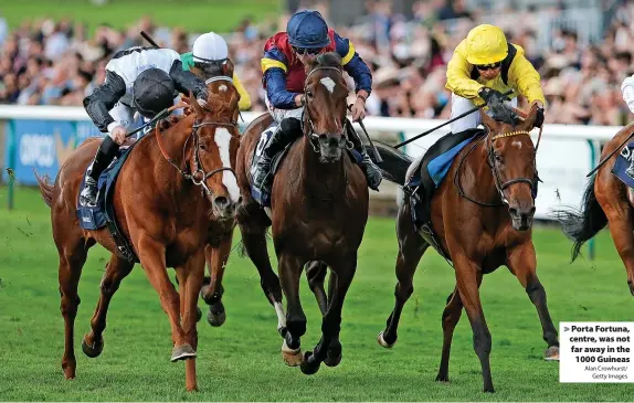  ?? Alan Crowhurst/ Getty Images ?? Porta Fortuna, centre, was not far away in the 1000 Guineas