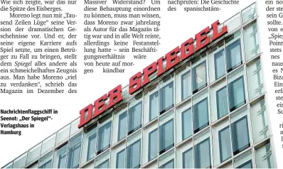  ??  ?? Nachrichte­nflaggschi­ff in Seenot: „Der Spiegel“Verlagshau­s in Hamburg