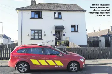  ?? ARTHUR ALLISON ?? The flat in Queens Avenue, Cookstown,where a man died following a house fire