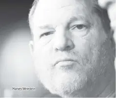  ??  ?? Harvey Weinstein