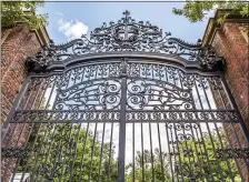  ?? TRIBUNE NEWS SERVICE ?? HIGH STANDARDS: The historic gate of Harvard University in Cambridge is only open to a small number of applicants, no matter their status.