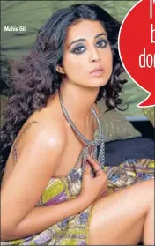  ??  ?? Mahie Gill