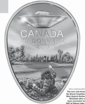  ?? ROYAL CANADIAN MINT ?? The new coin from the Royal Canadian Mint depicts Stefan Michalak after a close encounter in 1967 at Falcon Lake.