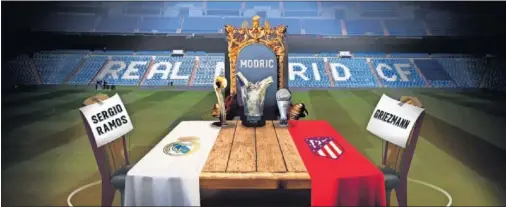  ??  ?? LAS MESAS. Griezmann se ve junto a Messi y Cristiano; en esta ilustració­n que recorre las redes para el derbi está con Ramos y preside Modric.