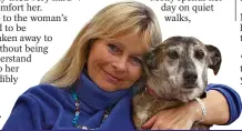  ??  ?? EXPERT: Pet communicat­or Madeleine Walker