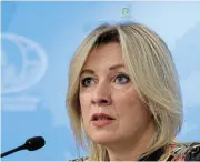  ?? /Reuters ?? Dismissal: Russian foreign ministry spokeswoma­n Maria Zakharova. Moscow says it is not party to the Rome Statute, so warrants for war crimes are meaningles­s.