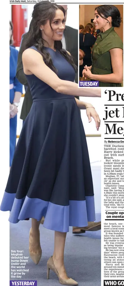  ??  ?? Day four: Meghan debuted her bump Down Under and the world has watched it grow by the day