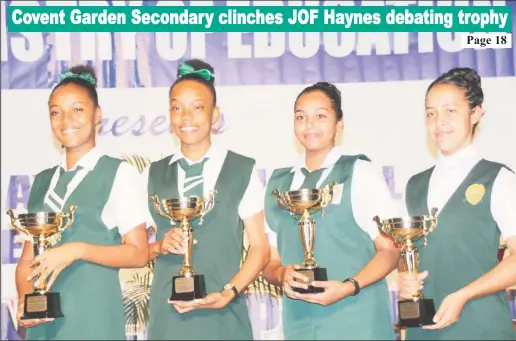  ?? (Ministry of Education photo) ?? The winning team: From right to left Anzale Gonsalves (standby), Amabel Campbell, Tenisha Evelyn and Aaliah Corlette.
