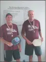  ?? SUBMITTED PHOTO ?? Gold medal pickleball winners Larry Millington and John Hooft stand proud with their firstplace medals at the Southern Alberta Summer Games this past weekend.