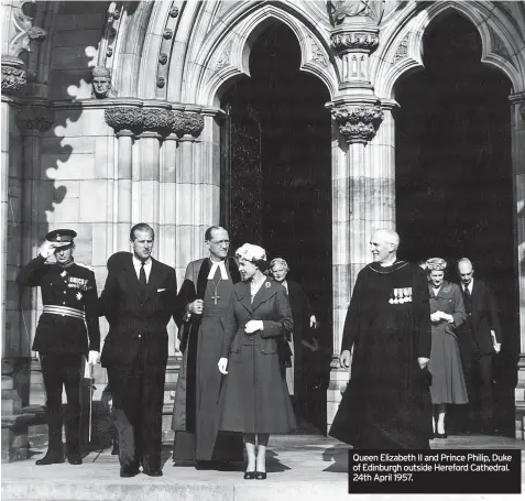  ?? ?? Queen Elizabeth II and Prince Philip, Duke of Edinburgh outside Hereford Cathedral. 24th April 1957.