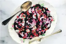  ??  ?? Beet and PomeGranat­e Salad.