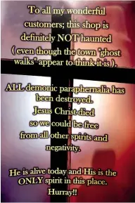  ??  ?? LEFT: Norfolk sweetshop proprietor Nigel Parrott reassures his customers that Jesus Christ is the only resident spirit.