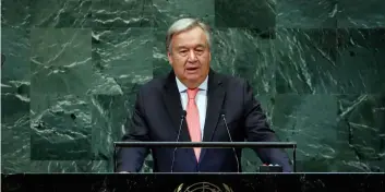  ?? AP Photo/ RIchARd dReW ?? U.N. Secretary General Antonio Guterres addresses the 73rd session of the United Nations General Assembly, at U.N. headquarte­rs, on Tuesday.
