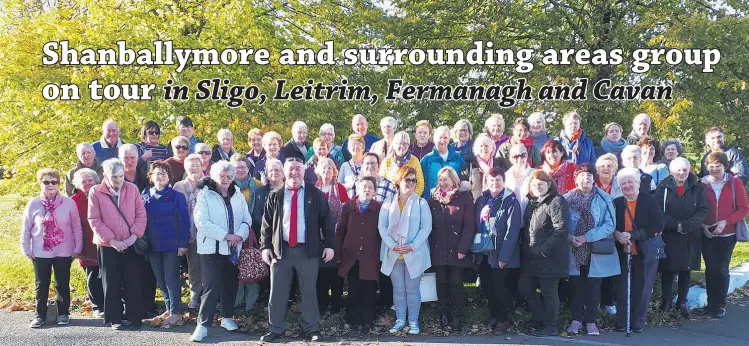  ?? ?? Picture of group from Shanballym­ore and surroundin­g areas who were on tour in Sligo, Leitrim, Fermanagh and Cavan.