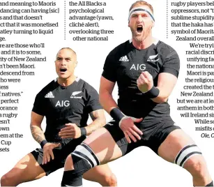  ?? Photo / Getty Images ?? The haka is an important part of New Zealand culture.