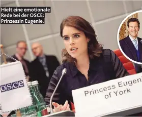  ??  ?? Hielt eine emotionale Rede bei der OSCE: Prinzessin Eugenie.