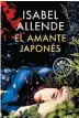  ??  ?? ¿Quéestá leyendo? El amante japonés, deIsabel Allende
