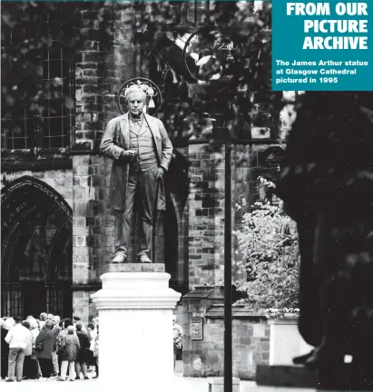  ??  ?? The James Arthur statue at Glasgow Cathedral pictured in 1995