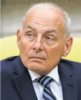  ?? EVAN VUCCI, AP ?? John Kelly has been one of the few sources of consistenc­y in an otherwise unpredicta­ble Trump administra­tion.