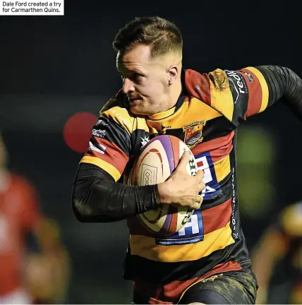  ?? ?? Dale Ford created a try for Carmarthen Quins.