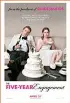  ??  ?? The Five-year Engagement Cast: Jason Segel and Emily Blunt Director: Nicholas Stoller