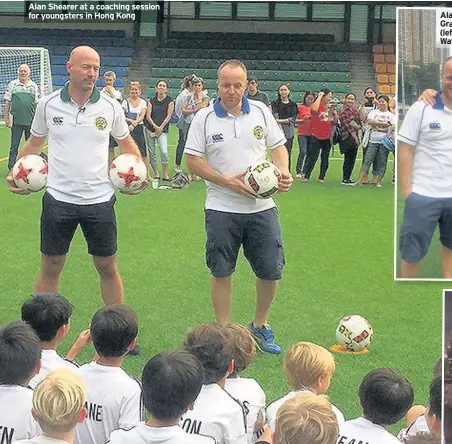 ??  ?? Alan Shearer at a coaching session for youngsters in Hong Kong