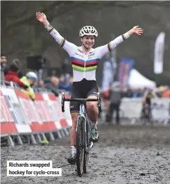  ??  ?? Richards swapped hockey for cyclo-cross