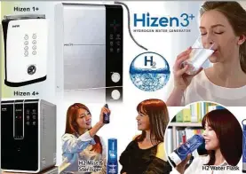  ??  ?? HIZEN3+ Premium hydrogen water generator provides affordable and refreshing pure ionised water enriched with high concentrat­ion of hydrogen molecules for the whole family.