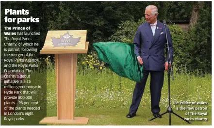  ??  ?? The Prince of Wales is the new patron of The Royal Parks charity