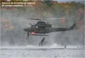  ??  ?? Exercice de formation de nageurs de combat canadiens. (© DND)