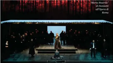  ??  ?? “Maria Stuarda” di Donizetti all’Opera di Roma