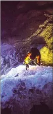  ?? Photo courtesy DM Production­s ?? Above, a photo of ice climbing in Naramata, and below, at Christie Falls in West Kelowna, from local filmmaker Dave Mai’s film “Ephemera” premiering this week at the Vancouver Internatio­nal Mountain Film Festival.