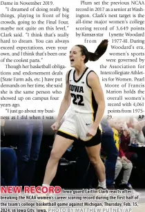  ?? PHOTO BY MATTHEW PUTNEY/AP ?? NEW RECORD
Iowa guard Caitlin Clark reacts after breaking the NCAA women’s career scoring record during the first half of the team’s college basketball game against Michigan, Thursday, Feb. 15, 2024, in Iowa City, Iowa.