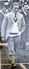  ?? | Supplied ?? A dapper Bennie Osler sets out to inspect the pitch before a match on the Boks’ 1931 tour of the UK and Ireland.