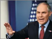  ?? MOLLY RILEY/ SIPA USA FILE PHOTOGRAPH ?? EPA Administra­tor Scott Pruitt speaks on June 2, 2017, during a briefing in the Brady Briefing Room at the White House in Washington D.C.
