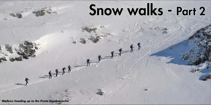  ??  ?? Walkers heading up to the Punta Espeluncie­cha