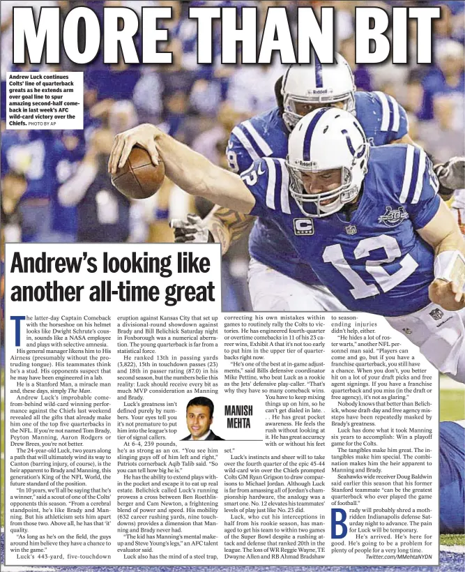  ?? PHOTO BY AP ?? Andrew Luck continues Colts’ line of quarterbac­k greats as he extends arm over goal line to spur amazing second-half comeback in last week’s AFC wild-card victory over the Chiefs.