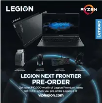  ??  ?? Lenovo Legion Next Frontier pre- order