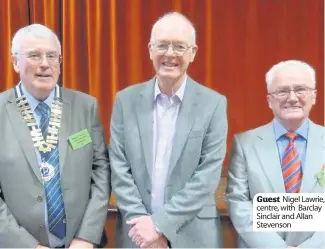  ??  ?? Guest Nigel Lawrie, centre, with Barclay Sinclair and Allan Stevenson