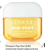  ??  ?? Clinique’s Pep-Start ($30) moisturize­r boasts algae and sea whip extracts to soothe skin.
CLINIQUE’S PEP-START CONTAINS A COCKTAIL OF ANTIOXIDAN­TS.