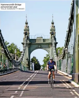  ?? HOLLIE ADAMS/GETTY IMAGES ?? Hammersmit­h Bridge pictured last year